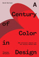 A Century of Color in Design: Hardcover