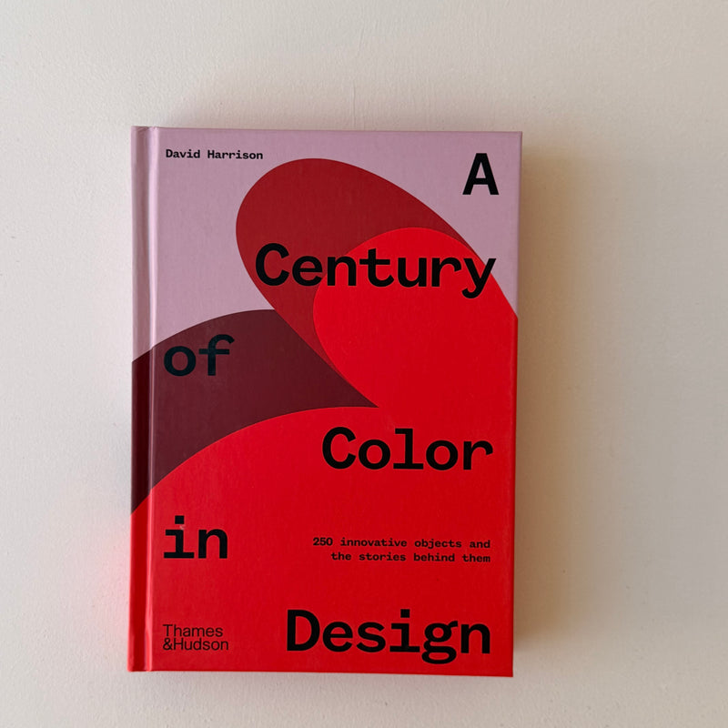 A Century of Color in Design: Hardcover