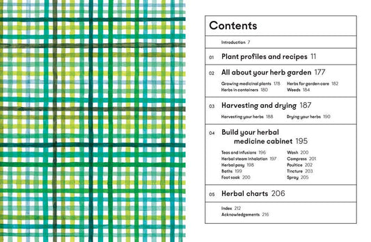 The Healing Garden: Cultivate Your Garden to Treat: Hardcover