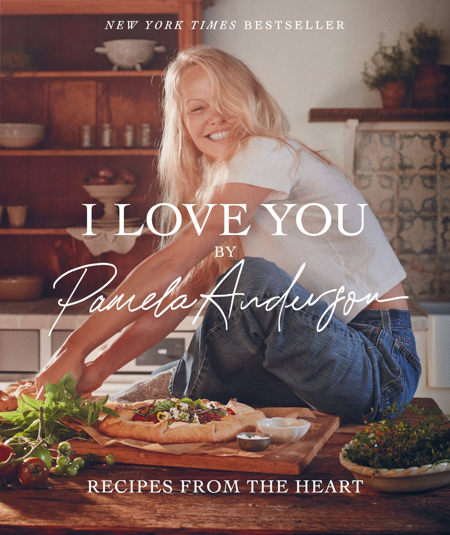 I Love You: Recipes from the Heart, A Cookbook